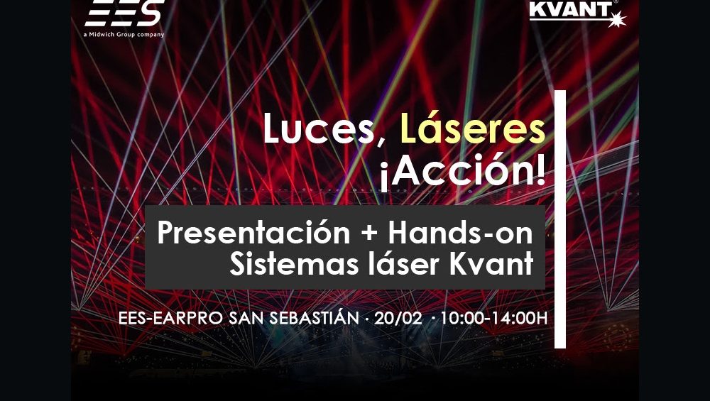 EES - Los sistemas láser Kvant aterrizan en San Sebastián