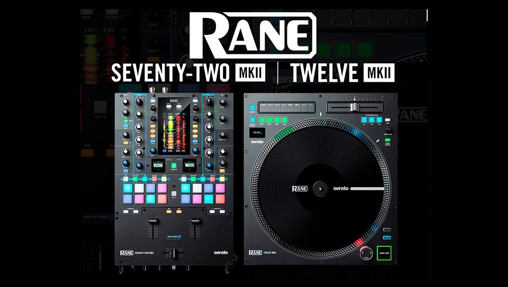 Nuevos Twelve MKII y Seventy-Two MKII ¡Making it RANE!