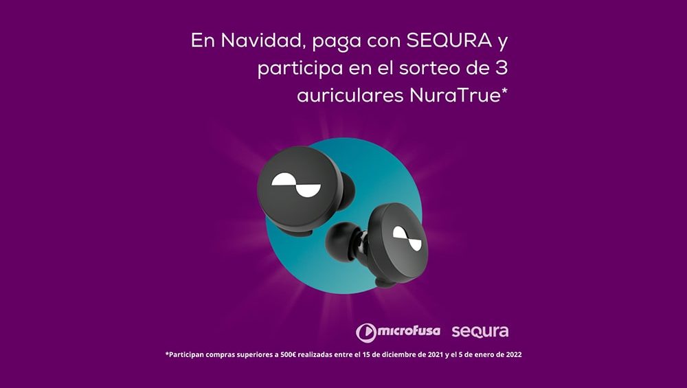 Paga con SEQURA y participa en el sorteo de unos NuraTrue