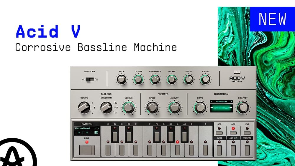 Arturia presenta Acid V | Corrosive Bassline Machine