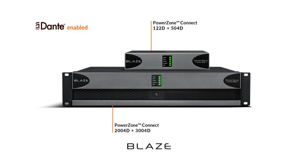 Blaze Audio anuncia versiones equipadas con Audinate™ Dante™ de sus amplificadores PowerZone™ Connect