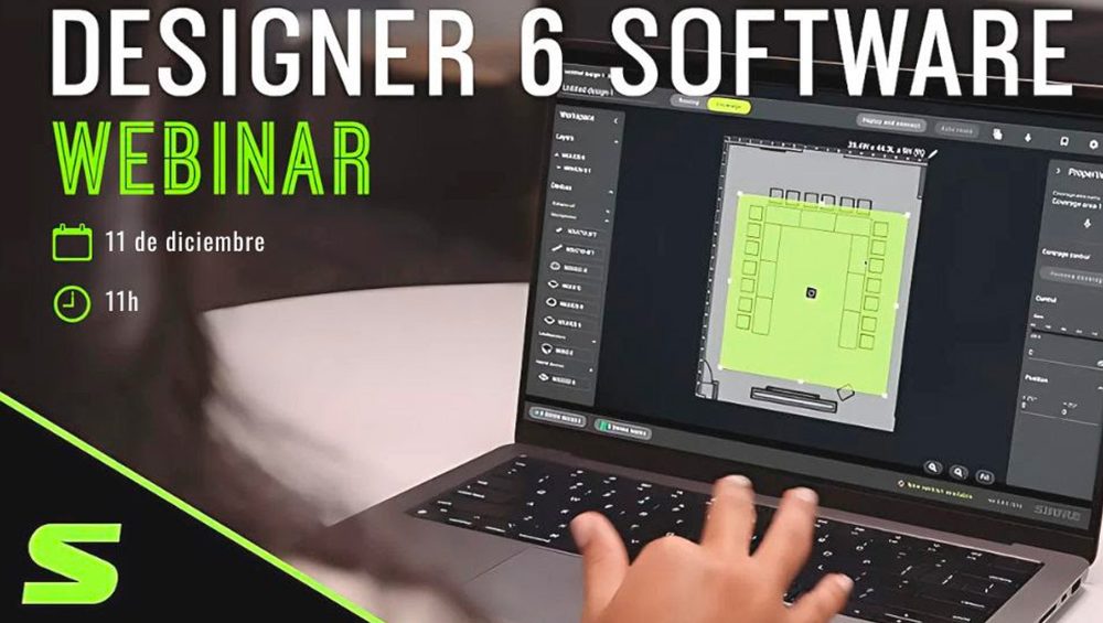 Webinar exclusivo - Descubre el software Shure Designer 6